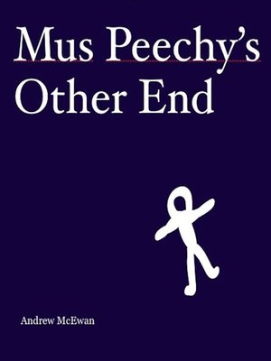 cover image of Mus Peechy's Other End